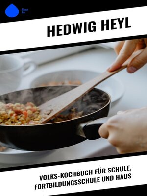 cover image of Volks-Kochbuch für Schule, Fortbildungsschule und Haus